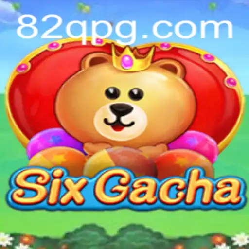 Guia Completo sobre SixGacha: O Jogo que Está Conquistando o Mundo